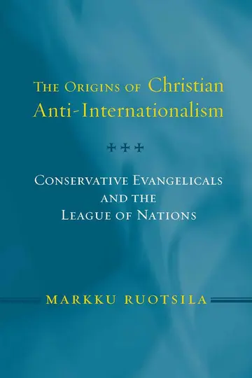 Cover of The Origins of Christian Anti-Internationalism