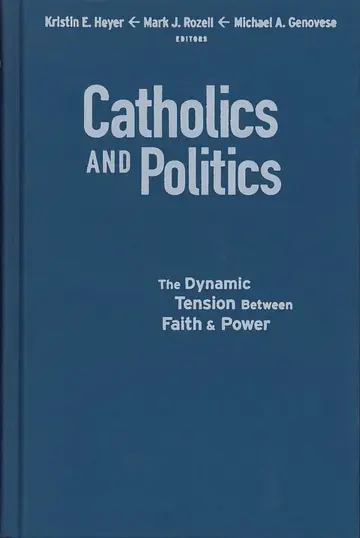 Cover of Catholics and Politics