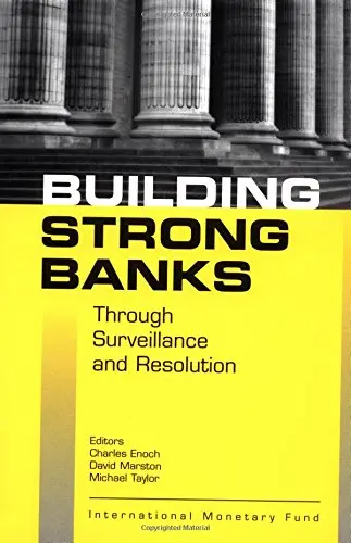 Cover of Building Strong Banks Through Surveillance and Resolution