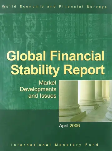 Cover of Global Financial Stability Report, Market Developments and Issues, April 2006 April 2006