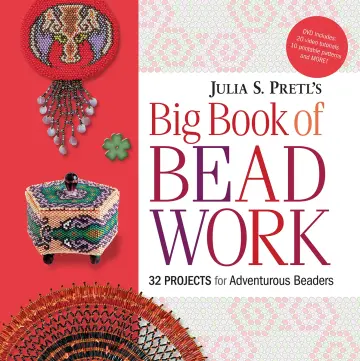 Cover of Julia Pretl's Big Book of Beadwork