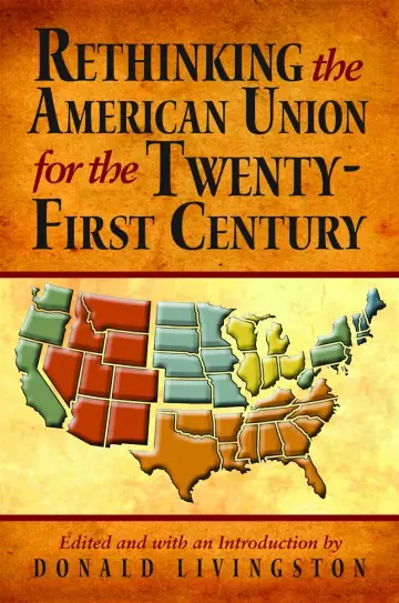 Cover of Rethinking the American Union for the Twenty-First Century
