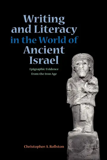 Cover of Writing and Literacy in the World of Ancient Israel