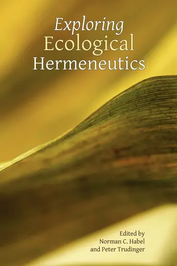Cover of Exploring Ecological Hermeneutics