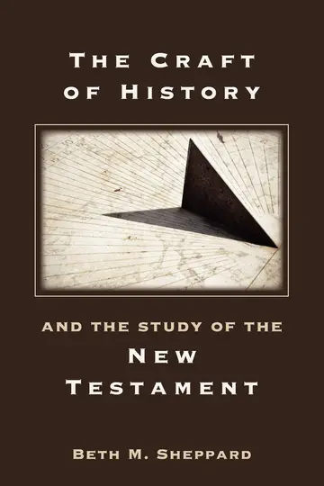 Cover of The Craft of History and the Study of the New Testament
