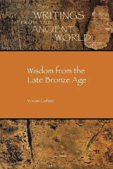 Cover of Wisdom from the Late Bronze Age