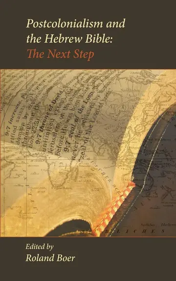 Cover of Postcolonialism and the Hebrew Bible