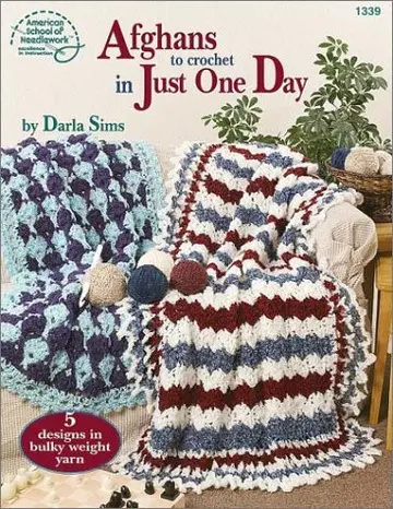 Cover of Afghans to Crochet in Just One Day