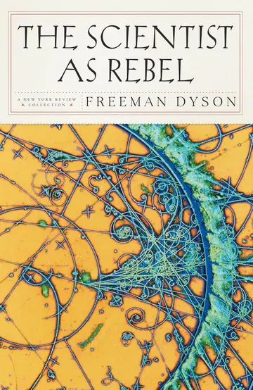 Cover of The Scientist as Rebel
