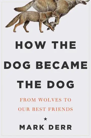 Cover of How the Dog Became the Dog