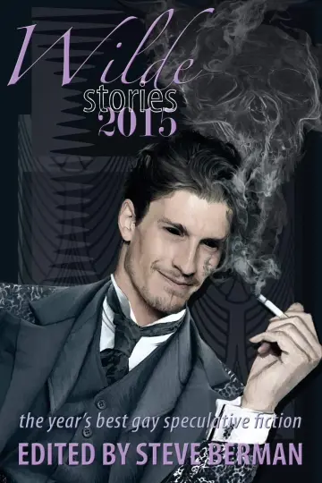 Cover of Wilde Stories 2015
