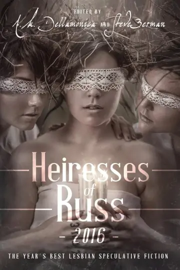 Cover of Heiresses of Russ 2016