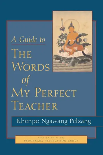 Cover of A Guide to the Words of My Perfect Teacher