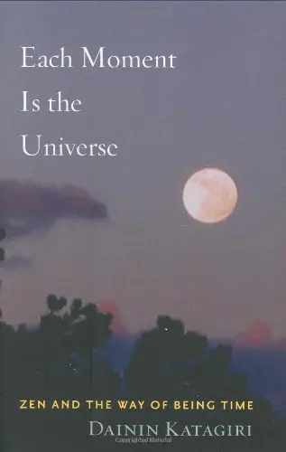 Cover of Each Moment Is the Universe