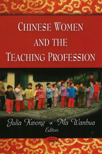 Cover of Chinese Women & the Teaching Profession
