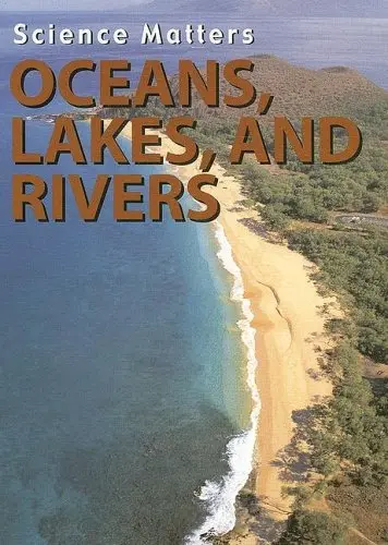 Cover of Oceans, Lakes, and Rivers