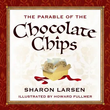 Cover of The Parable of the Chocolate Chips