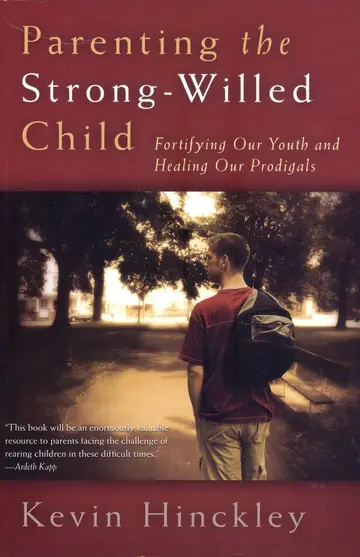 Cover of Parenting the Strong-Willed Child