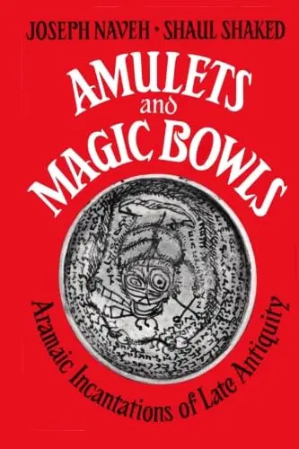 Cover of Amulets and Magic Bowls