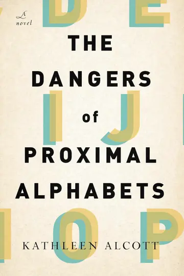 Cover of The Dangers of Proximal Alphabets