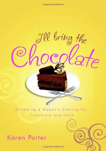 Cover of I'll Bring the Chocolate