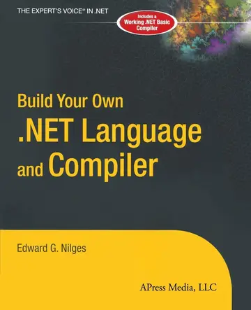 Cover of Build Your Own .Net Language and Compiler