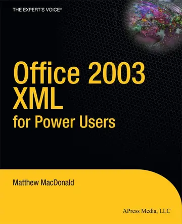 Cover of Office 2003 XML for Power Users
