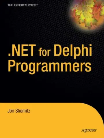 Cover of .Net 2.0 for Delphi Programmers