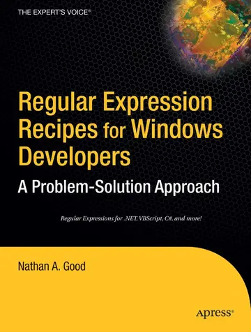 Cover of Regular Expression Recipes for Windows Developers
