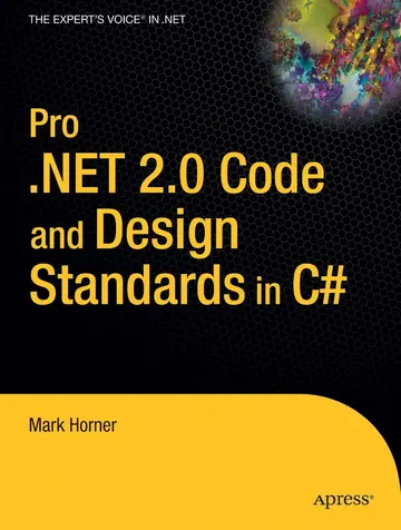 Cover of Pro .NET 2.0 Code and Design Standards in C#