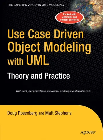 Cover of Use Case Driven Object Modeling with UMLTheory and Practice