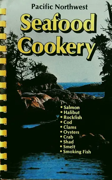 Cover of Pacific Northwest Seafood Cookery