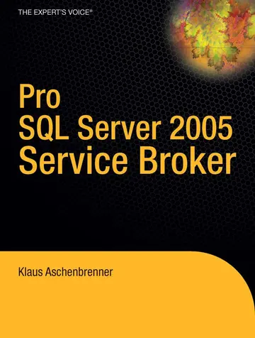 Cover of Pro SQL Server 2005 Service Broker