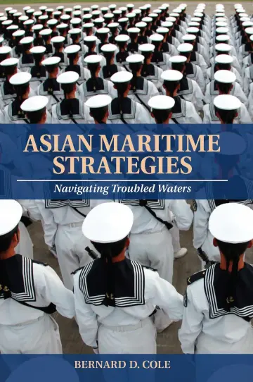 Cover of Asian Maritime Strategies