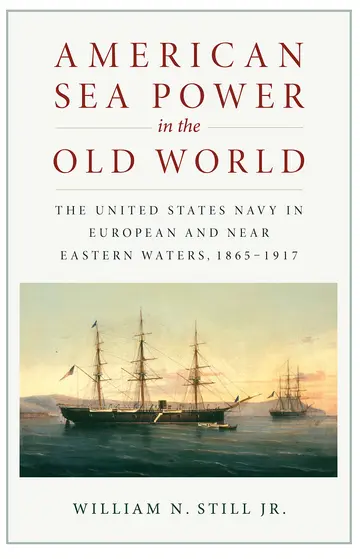 Cover of American Sea Power in the Old World
