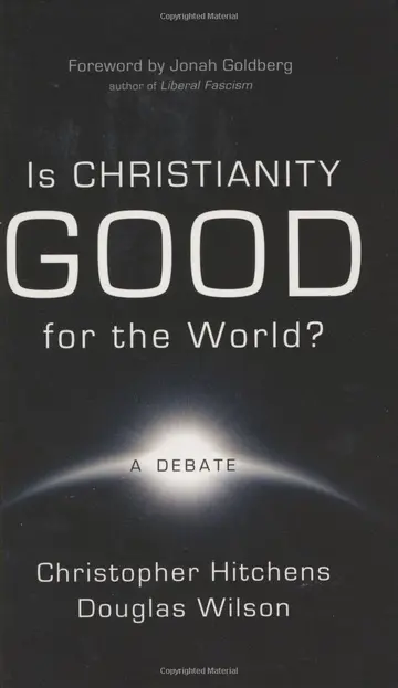 Cover of Is Christianity Good for the World?