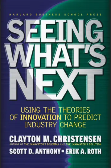 Cover of Seeing What's Next