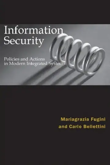 Cover of Information Security Policies and Actions in Modern Integrated Systems