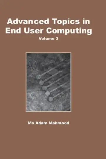 Cover of Advanced Topics in End User Computing, Volume 3