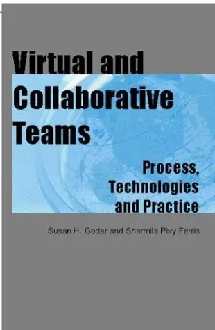 Cover of Virtual and Collaborative Teams