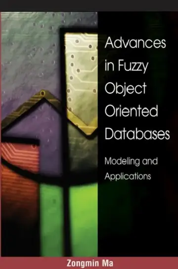 Cover of Advances in Fuzzy Object-Oriented Databases