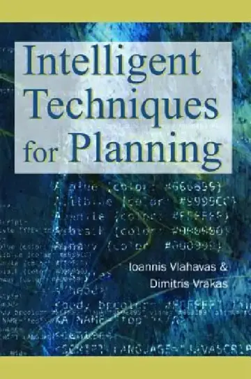 Cover of Intelligent Techniques for Planning