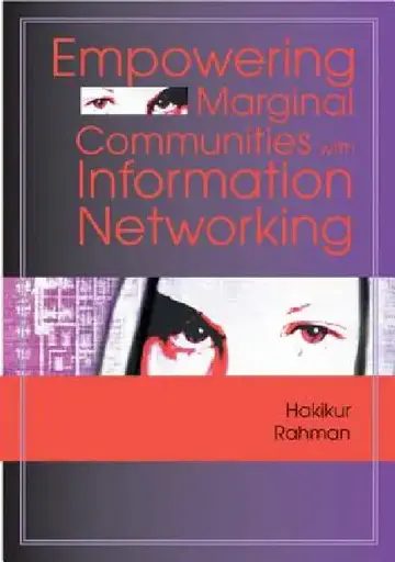 Cover of Empowering Marginal Communities with Information Networking