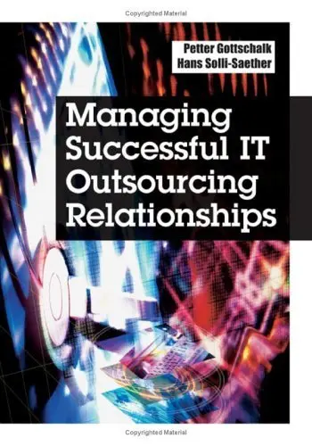 Cover of Managing Successful IT Outsourcing Relationships