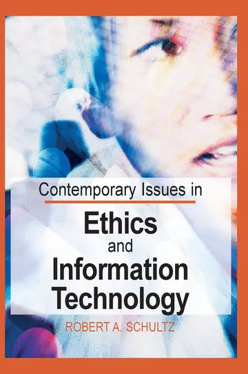 Cover of Contemporary Issues in Ethics and Information Technology