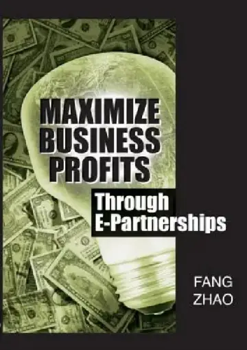 Cover of Maximize Business Profits Through E-Partnerships