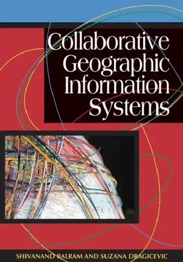 Cover of Collaborative Geographic Information Systems