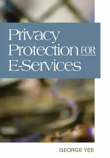 Cover of Privacy Protection for E-Services