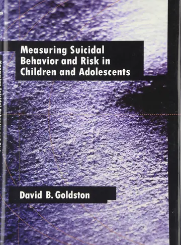 Cover of Measuring Suicidal Behavior and Risk in Children and Adolescents