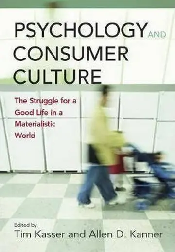Cover of Psychology and Consumer Culture